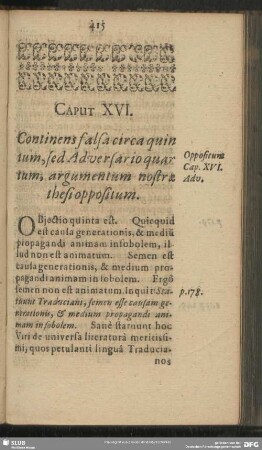 Caput XVI. Continens falsa circa quintum, sed Adversario quartum, argumentum nostrae thesi oppositum
