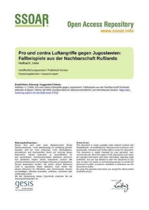 Pro und contra Luftangriffe gegen Jugoslawien: Fallbeispiele aus der Nachbarschaft Rußlands