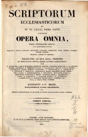Scriptorum ecclesiasticorum qui in VII saeculi prima parte floruerunt opera omnia : ordine chronologico digesta