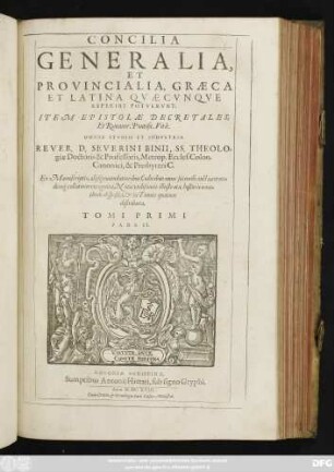 1,2: Concilia Generalia, Et Provincialia, Graeca Et Latina Quaecunque Reperiri Potuerunt : Item Epistolae Decretales, Et Romanor. Pontific. Vitae