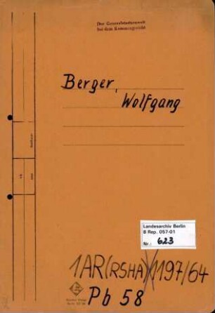 Personenheft Wolfgang Berger (*20.01.1897), Oberregierungs- und Kriminalrat