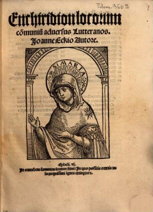 Enchiridion locorum com[m]uniu[m] aduersus Lutteranos