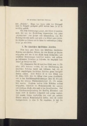 6. Die häuslichen schriftlichen Arbeiten.