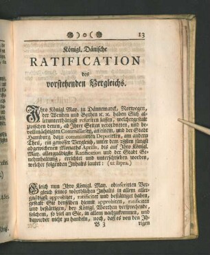 Königl. Dänische Ratification des vorstehenden Vergleichs.