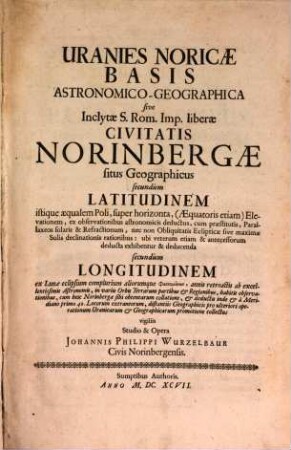 Uranies noricae basis astronomico-geographica