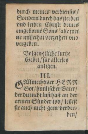 Volgen etliche kurtze Gebet/ für allerley anligen. III. - XII.