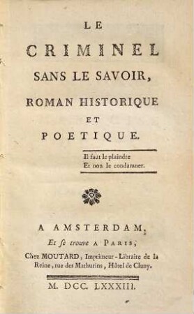 Le Criminel Sans Le Savior : Roman Historique Et Poetique
