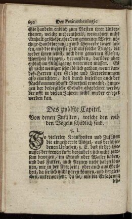 Das zwölfte Capitel. Von denen Zufällen, welche den wilden Vögeln schädlich sind.