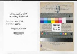 Entnazifizierung Wilhelm Wingels , geb. 05.03.1894 (Bahnsekretaer)