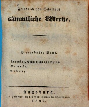 Friedrich von Schiller's sämmtliche Werke, 14.. Turandot, Prinzessin von China
