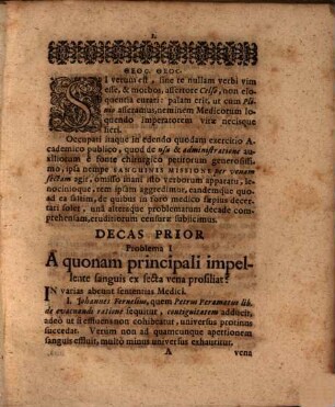 Johannis Theodori Schenckii, Medicinae Doctoris & Professoris Publici, Dissertatio Academica, illustrium problematum circa Venaesectionem occurentium Decades Duas continens