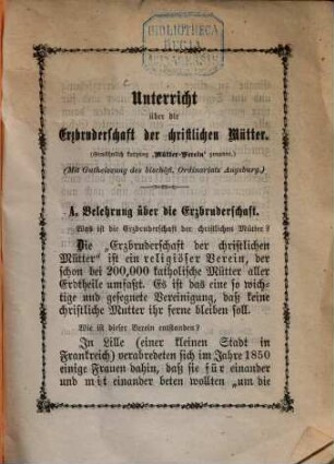 Unterricht über die Erzbruderschaft der christlichen Mütter : [gewöhnlich Kurzweg "Mütterverein" genannt]. 1. 1876