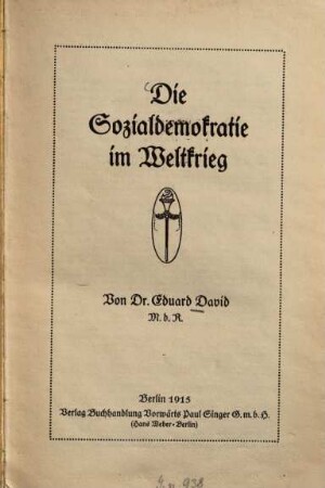 Die Sozialdemokratie im Weltkrieg