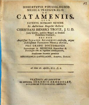 Diss. phys.-med. inaug. de catameniis