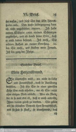 Sechster Brief. Mein Herzensfreund, ...