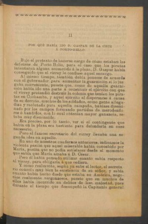 II - Por qué había ido D. Gaspar de la Cruz á Porto Bello