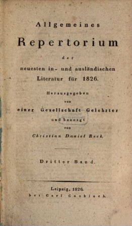 Allgemeines Repertorium der neuesten in- und ausländischen Literatur. 1826,3, 1826,3
