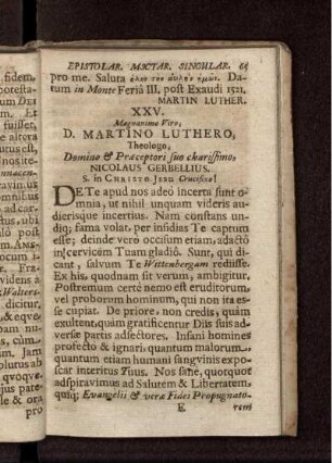 XXV. Magnanimo Viro, D. Martino Luthero, Theologo, Domino & Praeceptori suo charissimo, Nicolaus Gerbellius