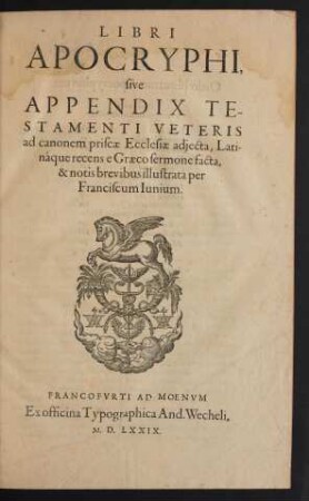 Libri Apocryphi, sive Appendix Testamenti Veteris ...