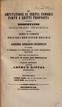 De amputatione in tertia femoris parte a Gritti proposita : Diss. inaug. chirurgica