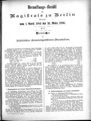 No. II. Bericht der Städtischen Grundeigenthums-Deputation