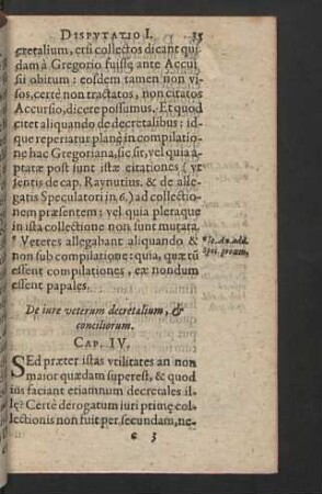 De iure veterum decretalium, & conciliorum. Cap. IV.