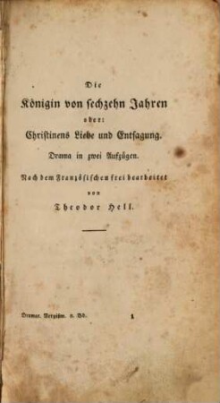 Dramatisches Vergißmeinnicht : aus den Gärten des Auslandes nach Deutschland verpflanzt von Theodor Hell. 1831, 1831 = Bd. 8