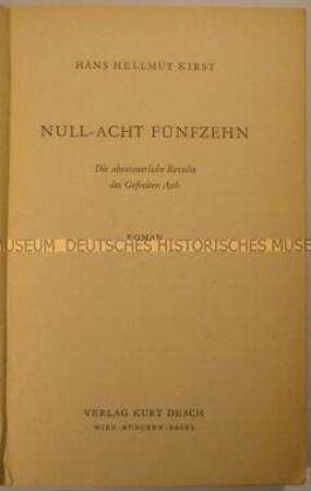 Der Roman Null-Acht Fünfzehn von Hans Hellmut Kirst