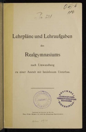 Lehrpläne und Lehraufgaben des Realgymnasiums nach Umwandlung zu einer Anstalt mit lateinlosem Unterbau
