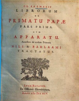 Librorum de primatu ..., 1.. ... Papae : cum apparatu