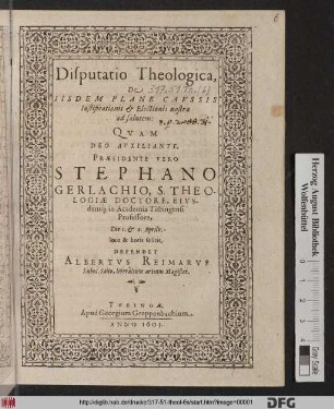 Disputatio Theologica, De Iisdem Plane Causis Iustificationis & Electionis nostrae ad salutem
