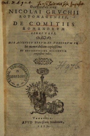 De Comitiis Romanorum : libri tres ; His accessit rerum et verborum ... index