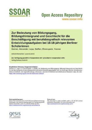 Zur Bedeutung von Bildungsgang, Bildungshintergrund und Geschlecht für die Beschäftigung mit berufsbiografisch relevanten Entwicklungsaufgaben bei 16-18-jährigen Berliner Schülerinnen
