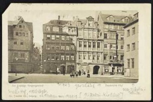 Deuterichs Hof [Aus Leipzigs Vergangenheit]