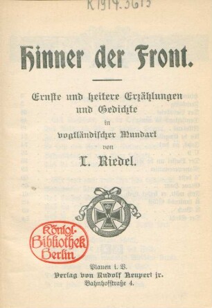 Hinner der Front : ernste und heitere Erzählungen und Gedichte in vogtländischer Mundart
