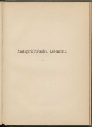 Amtsgerichtsbezirk Lobenstein.