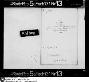 Bestallung der Regierung für Hans Otto Schwieder zum Akziseeinnehmer in der Börde Lamstedt und im Kirchspiel Hechthausen vom 29. Juli 1656 (Original)