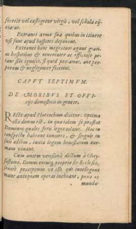 Caput Septimum. De Moribus Et Officiis domesticis in genere.