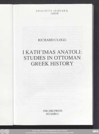 I kath'imas Anatoli : studies in Ottoman Greek history