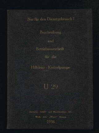 Beschreibung und Betriebsvorschrift Hilfslenz-Kreiselpumpe