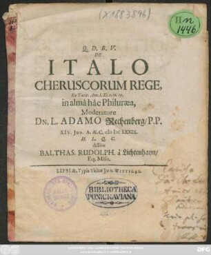 De Italo Cheruscorum Rege, Ex Tacit. Ann. l. XI. c. 16.17.