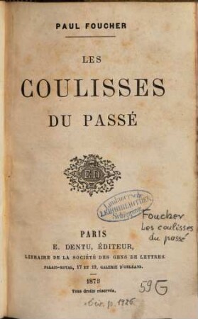 Les coulisses du passé