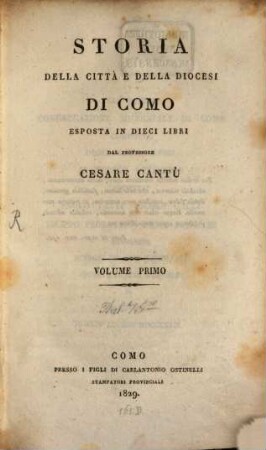Storia della Città e della Diocesi di Como : esposta in dieci libri, 1