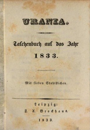 Urania : Taschenbuch auf das Jahr ..., 1833