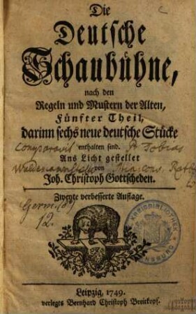 Die deutsche Schaubühne. 5. (1749). - 536 S.