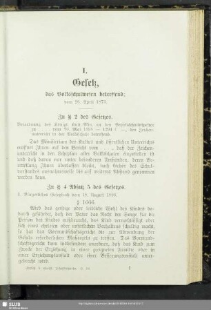 I. Gesetz, das Volksschulwesen betreffend; vom 26. April 1873