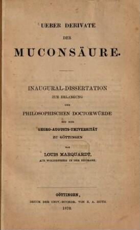 Ueber Derivate der Muconsäure : Inaug. Diss.