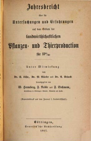Jahresbericht über die Untersuchungen und Erfahrungen auf dem Gebiete der landwirthschaftlichen Pflanzen- und Thierproduction. 1865/66 (1867)