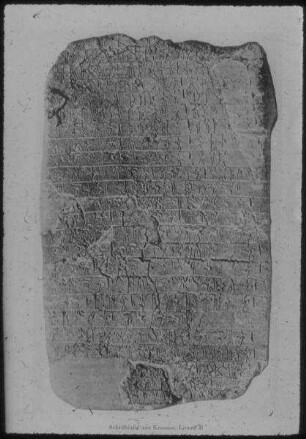 Schrifttafel aus Knossos m. Linear B-Schrift