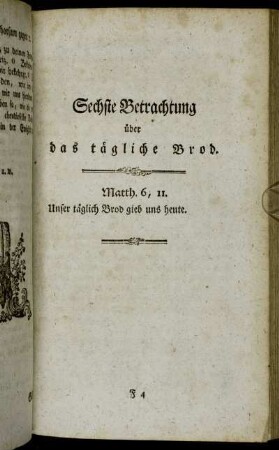 Sechste Betrachtung über das tägliche Brod.